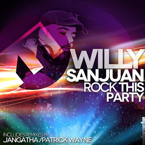 Willy SanJuan - Rock This Party (Jangatha Remix)