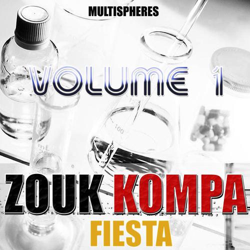 Постер альбома Zouk kompa fiesta, Vol. 1