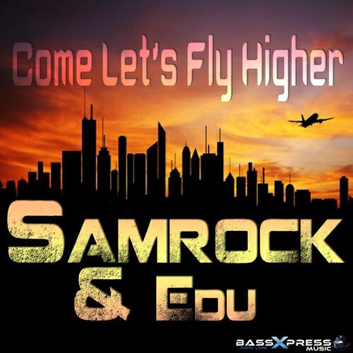 Samrock - Come Let's Fly Higher (Infected Freak Project Edit)