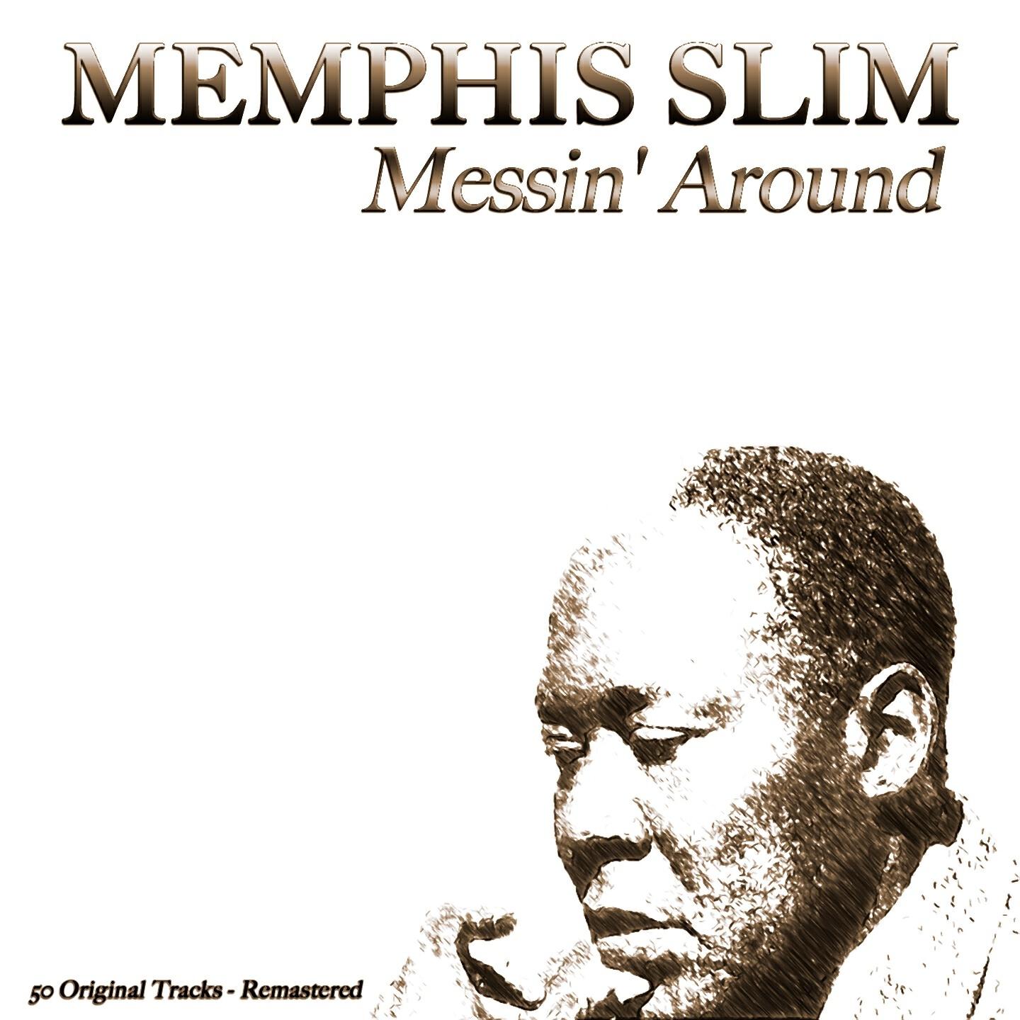 Memphis Slim - Have You Ever Been to Nashville (Remastered)