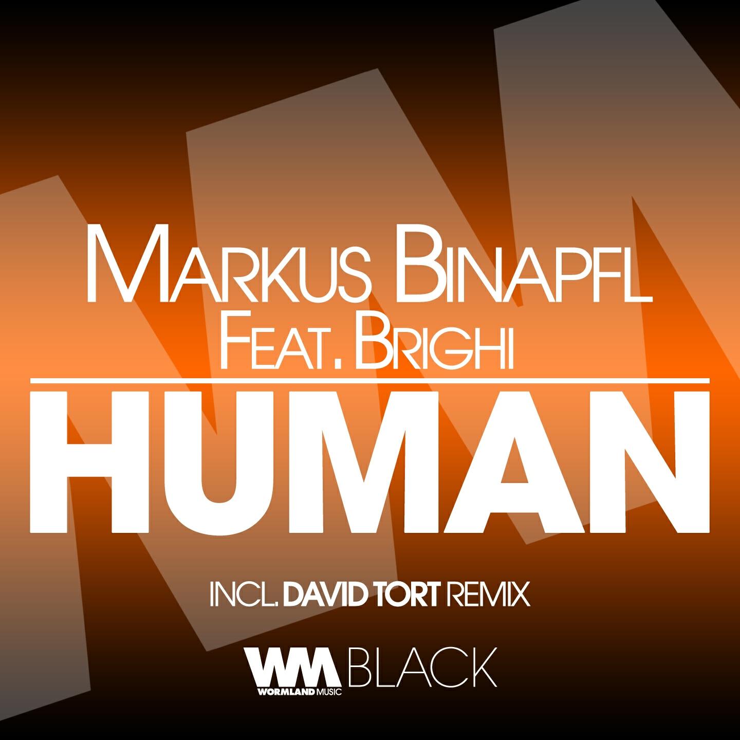 Markus Binapfl - Human (David Tort Remix)