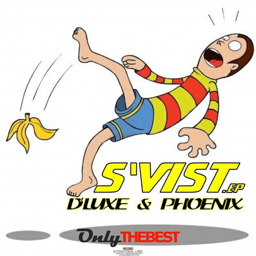 D' Luxe - S'vist (Original Mix)