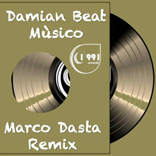Damian Beat - Mùsico (Marco Dasta Remix)