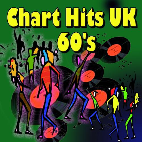 Постер альбома Chart Hits UK 60's (The 60's Rides Again)