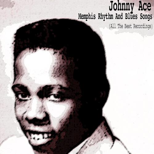 Johnny Ace - Saving My Love for You