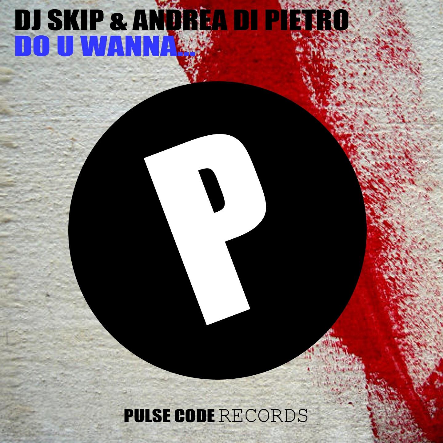 DJ Skip - Do U Wanna...