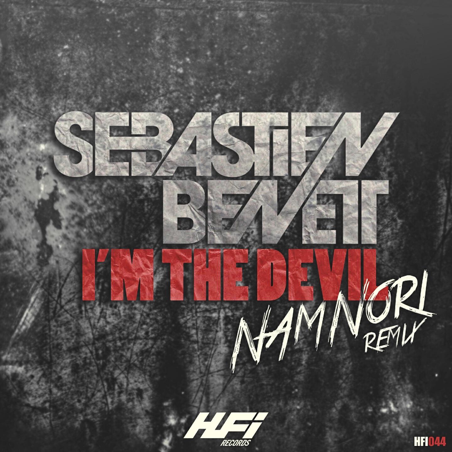 Sebastien Benett - I'm the Devil (Nam Nori Remix)