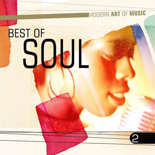 Постер альбома Modern Art of Music: Best of Soul, Vol. 2