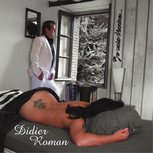 Didier Roman - J'en veux encore