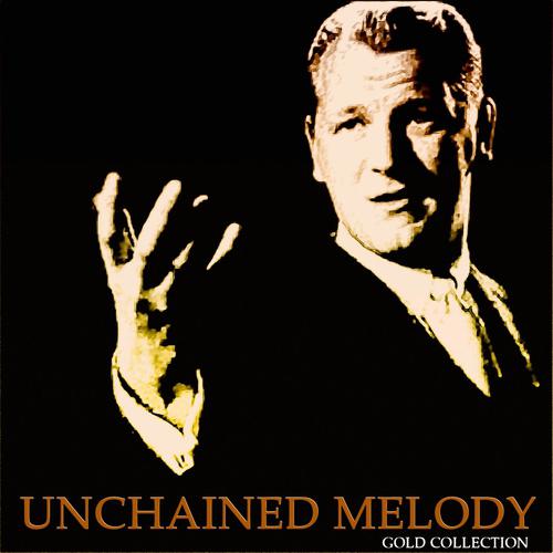 Постер альбома Unchained Melody (Gold Collection)