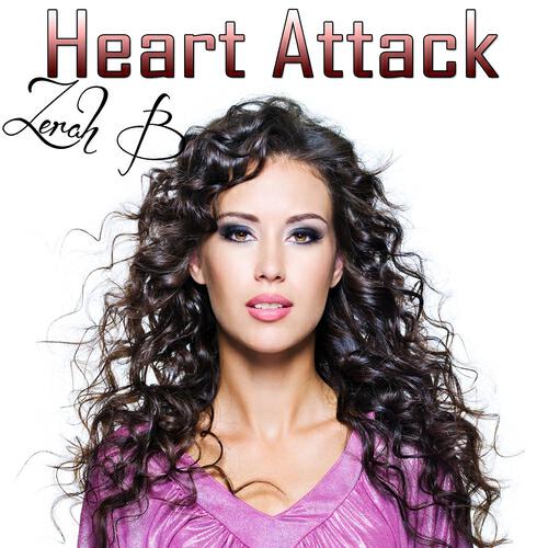 Zerah B - Heart Attack (Karaoke Version) (Originally Performed by Demi Lovato)
