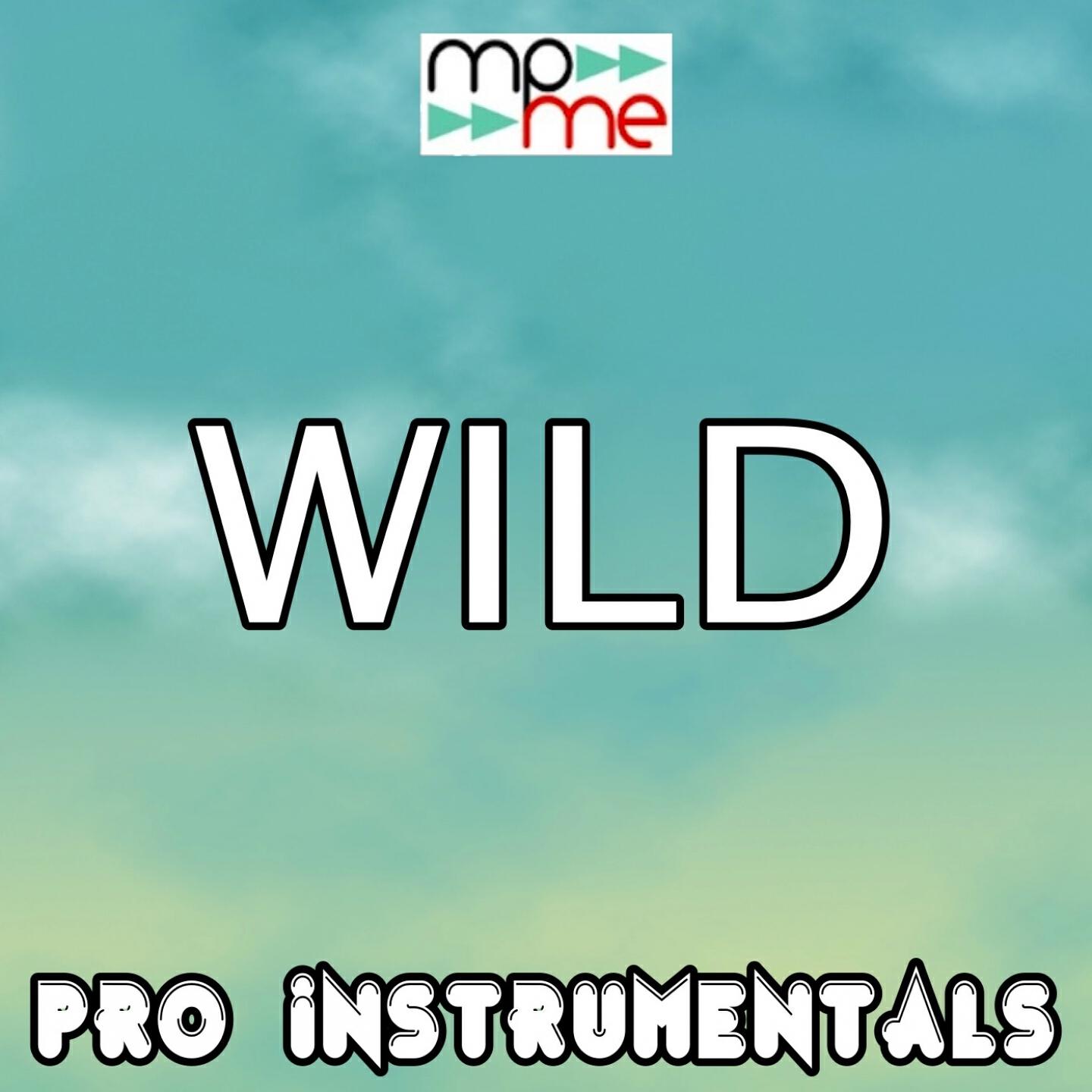 Pro Instrumentals - Wild (Karaoke Version) (Originally Performed by Jessie J)