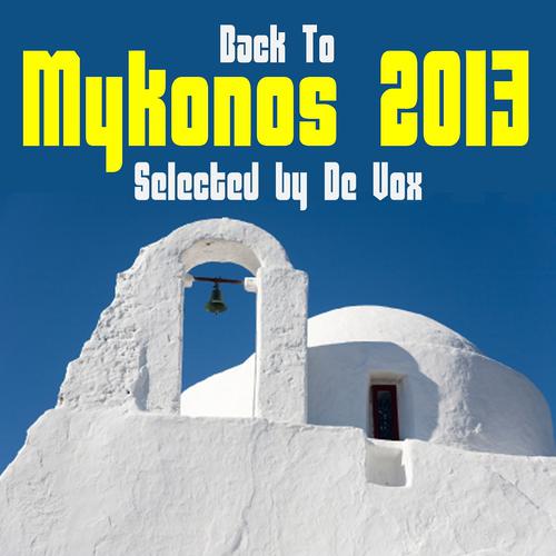 Постер альбома Back to Mykonos 2013