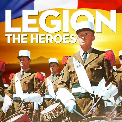 Lt. Marcel Lasalmonie - Les chants légionnaires (Remastered)