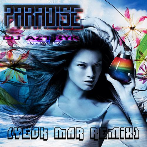 Постер альбома Paradise (Yeck Mar Remix)