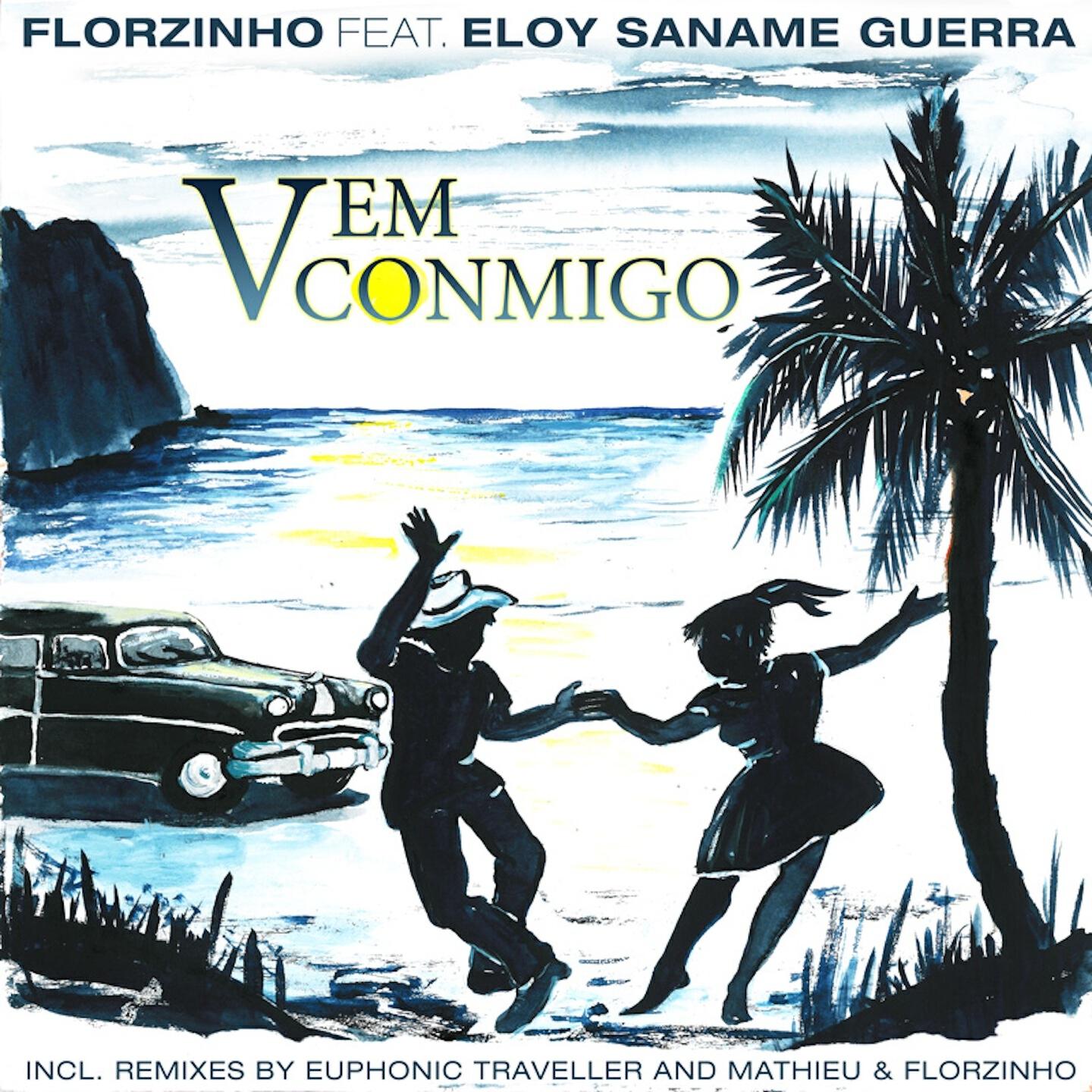 Florzinho - Vem Conmigo (Euphonic Traveller Remix)