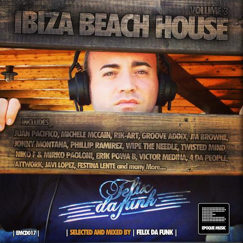 Постер альбома Ibiza Beach House, Vol. 3