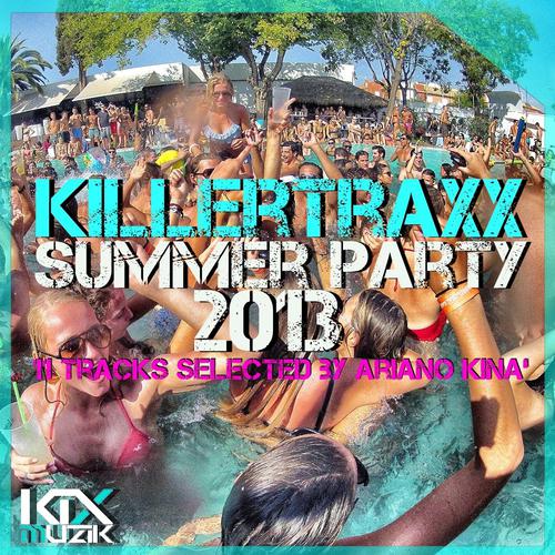Постер альбома Killertraxx Summer Party 2013