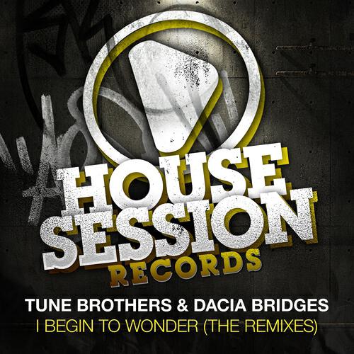 Tune Brothers - I Begin to Wonder (Patric La Funk Remix)