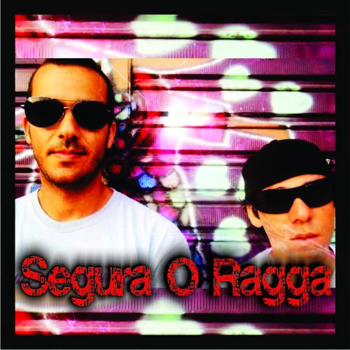 Постер альбома Segura O Ragga
