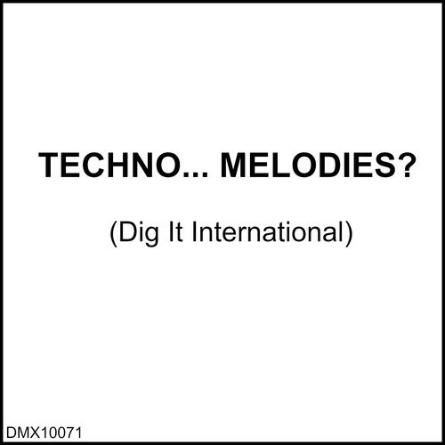 Постер альбома Techno... Melodies?