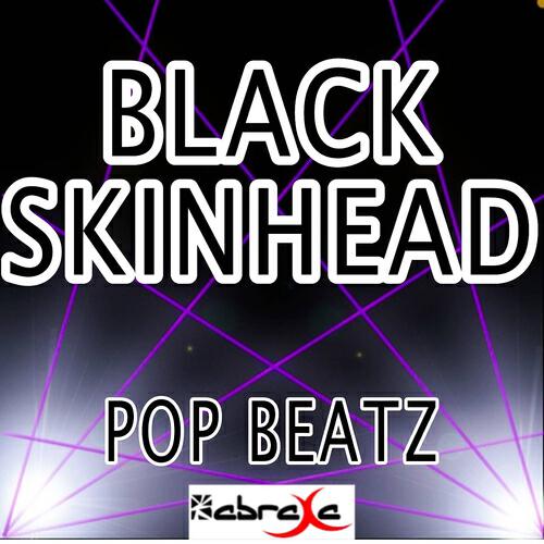 Pop Beatz - Black Skinhead (Instrumental Version)
