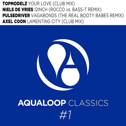 Постер альбома Aqualoop Classics EP, Vol.1