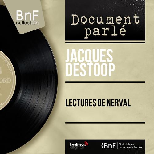 Постер альбома Lectures de Nerval (Mono Version)
