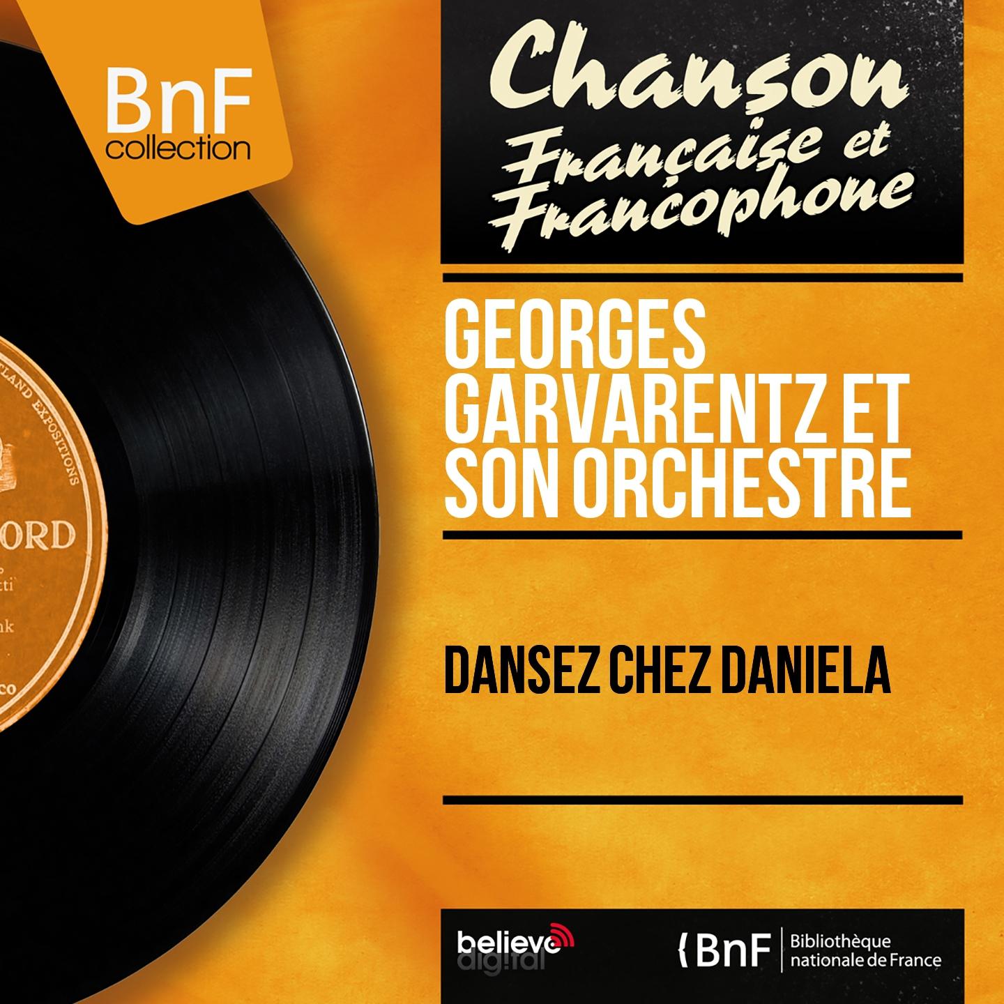 Постер альбома Dansez chez daniela (Mono version)