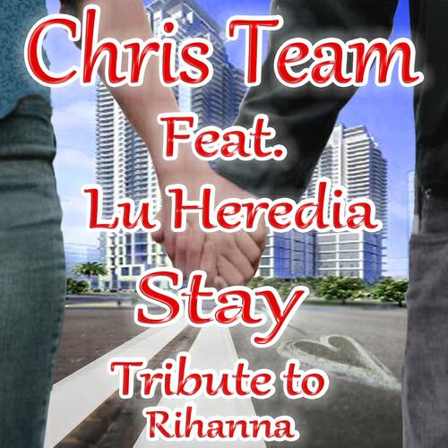 Chris Team - Stay (Radio Dance Fluid Remix Tribute to Rihanna)