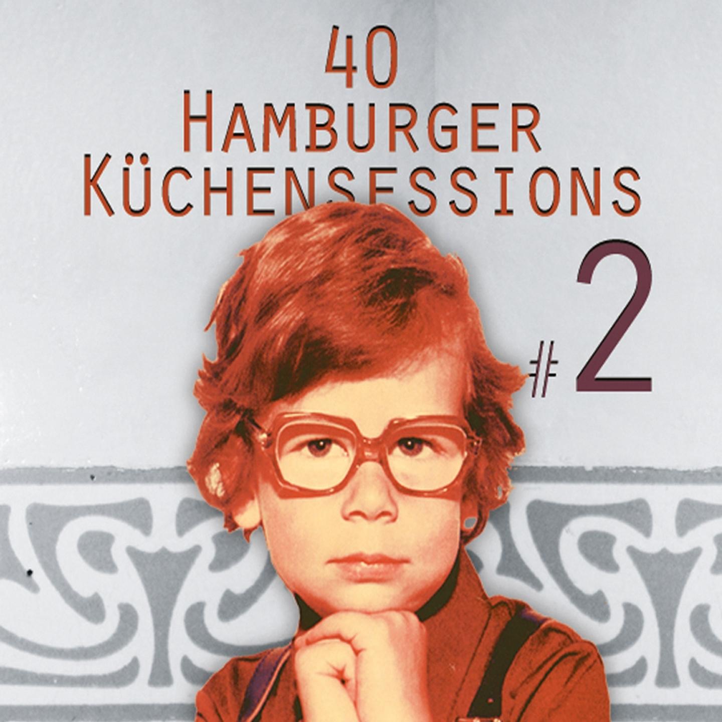 Постер альбома 40 Hamburger Küchensessions, Vol. 2
