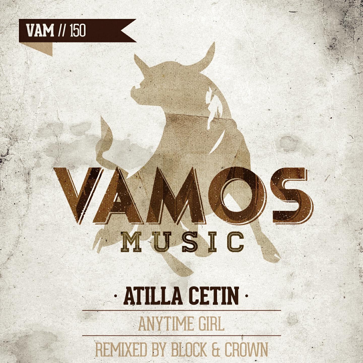 Atilla Cetin - Anytime Girl (Block & Crown Club Mix)