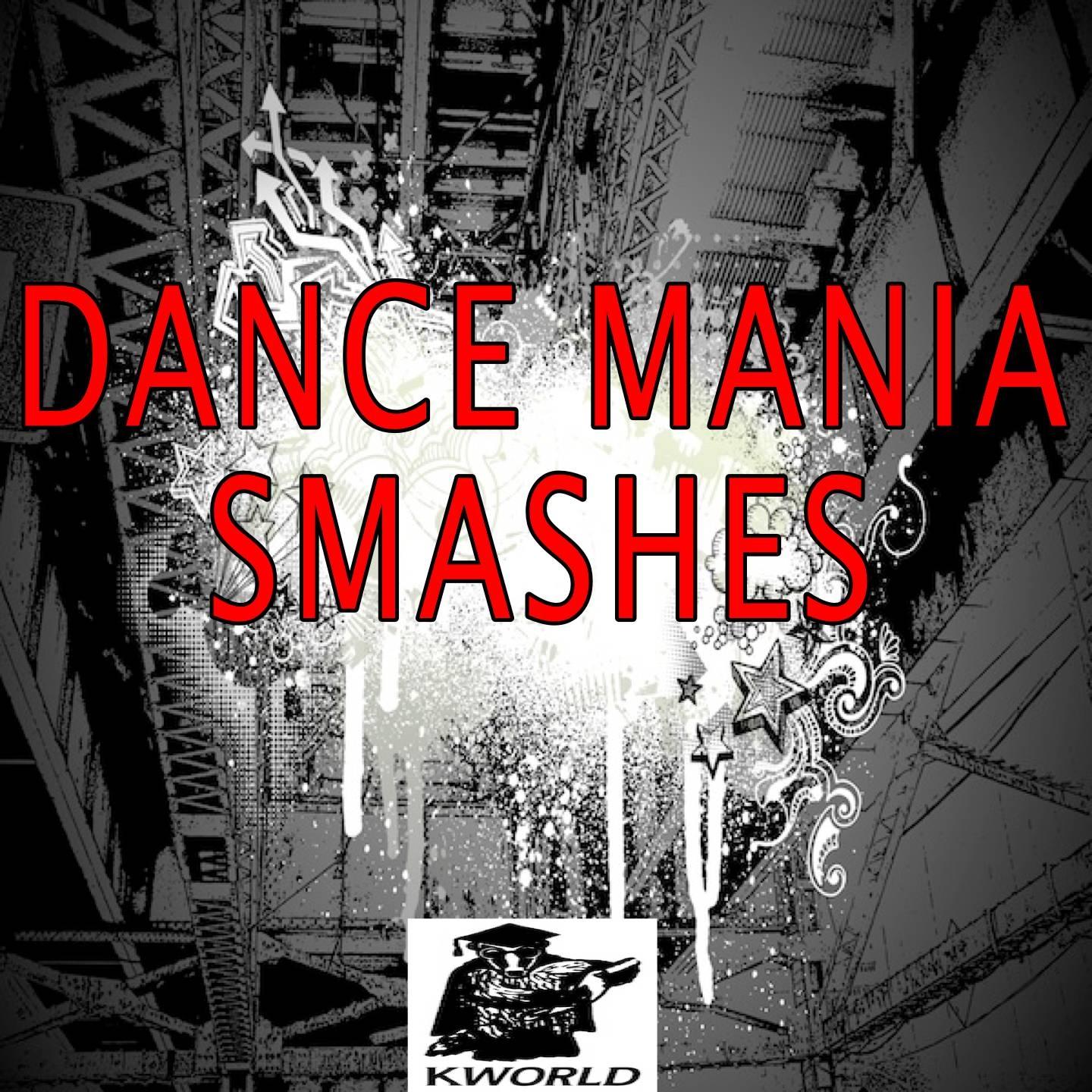 Постер альбома Dance Mania Smashes