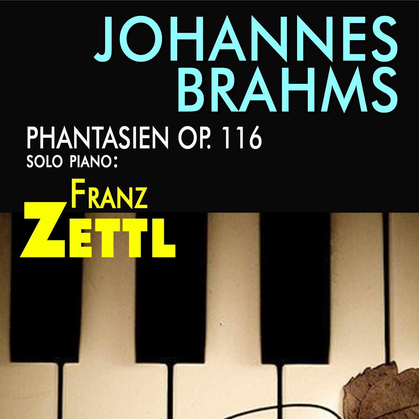 Постер альбома Brahms: 7 Fantasien, Op.116