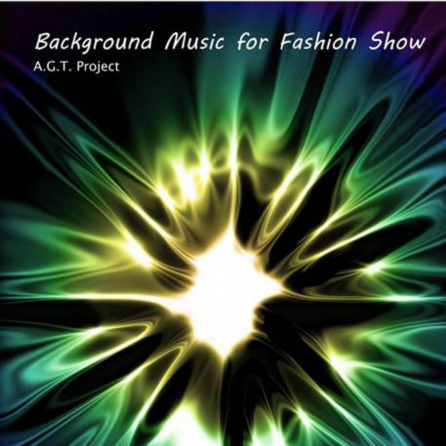 Постер альбома Background Music for Fashion Show