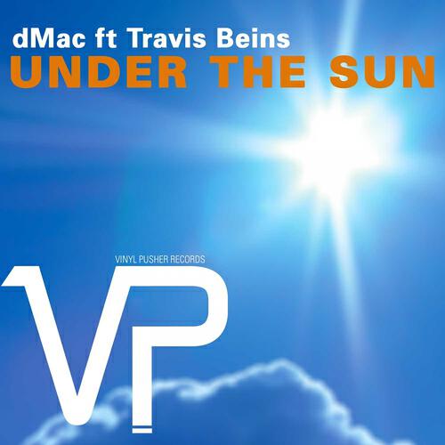 Dmac - Under the Sun (DMac Club Mix)