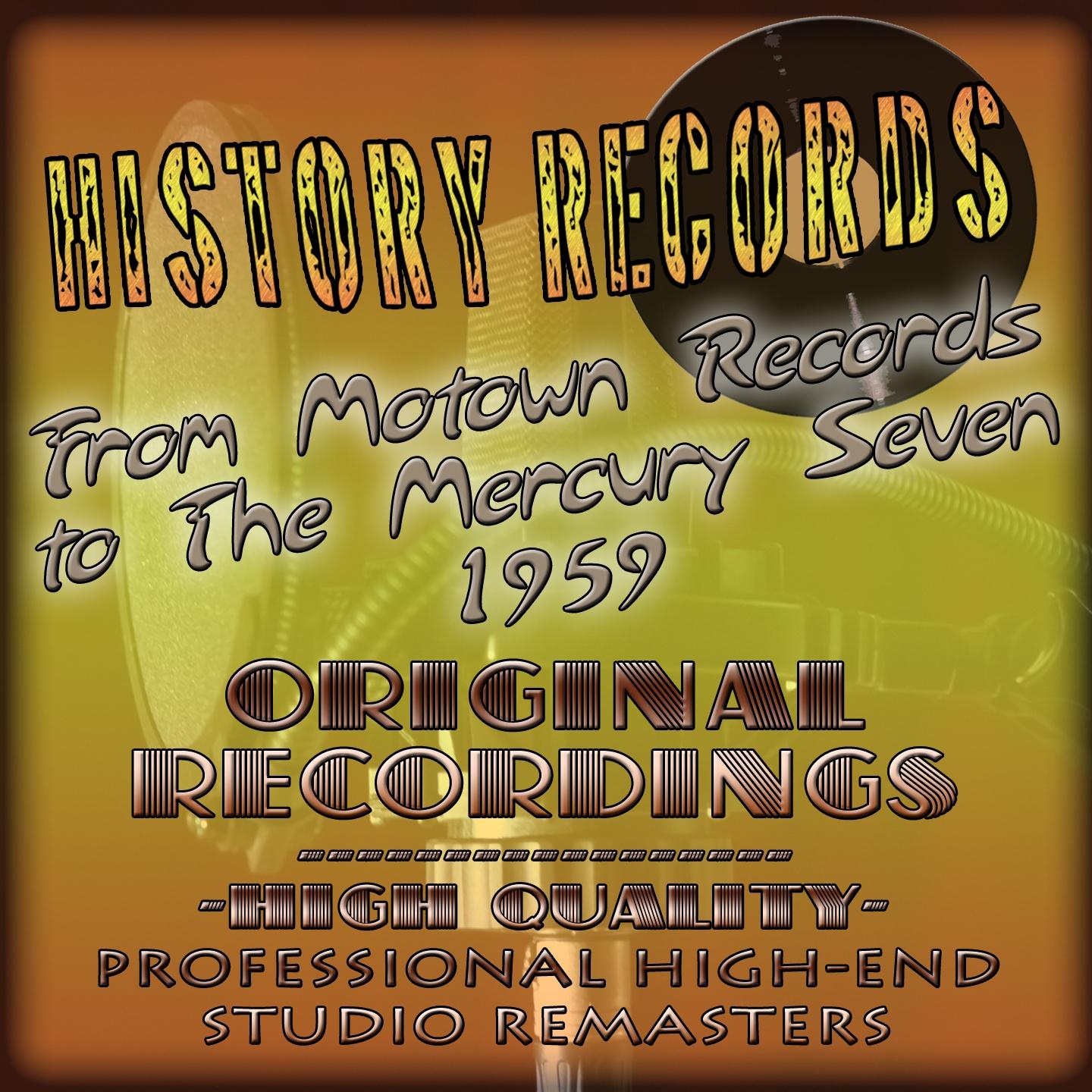 Постер альбома History Records - American Edition - From Motown Records to The Mercury Seven - 1959 (Original Recordings - Remastered)