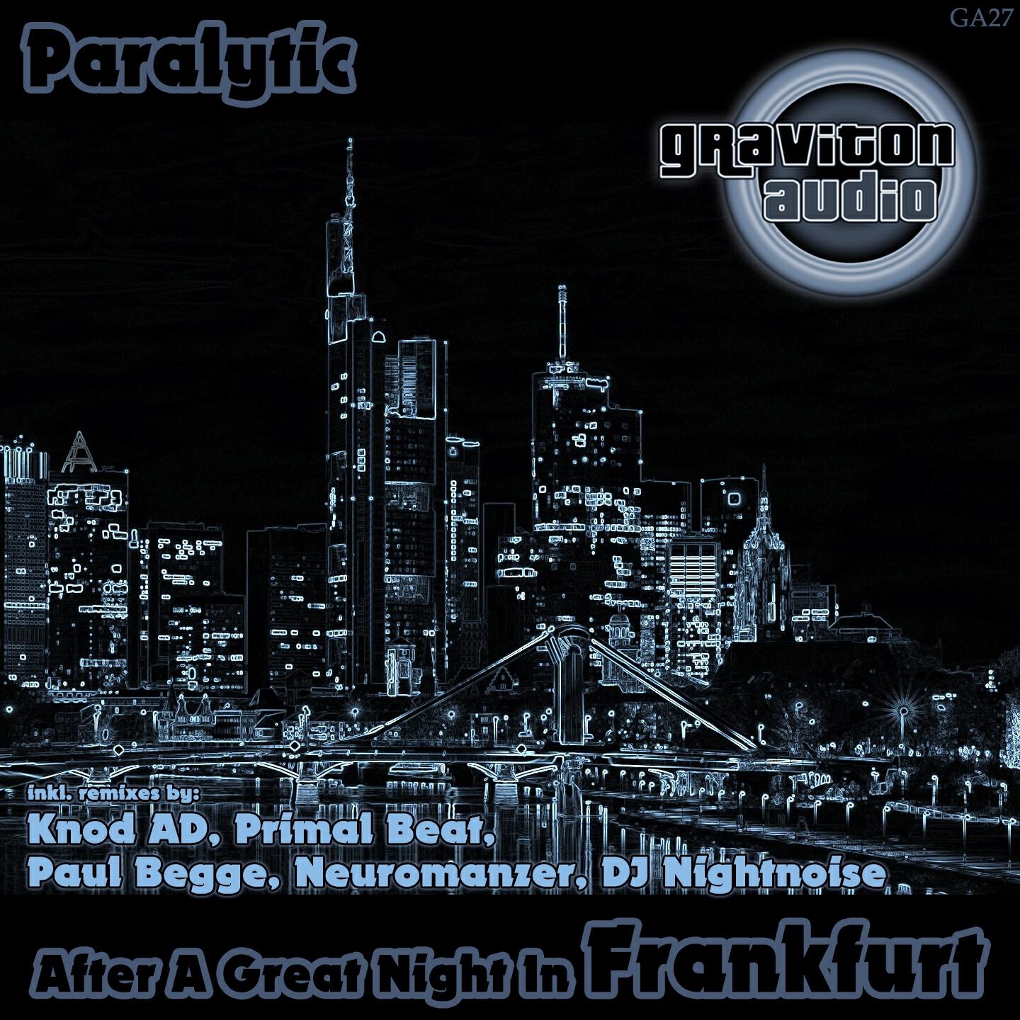 Paralytic - After a Great Night in Frankfurt (DJ Nightnoise Dark Hour Remix)