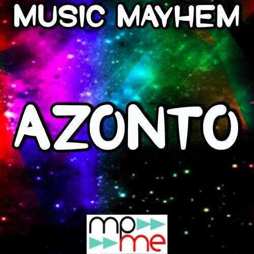 Music Mayhem - Azonto