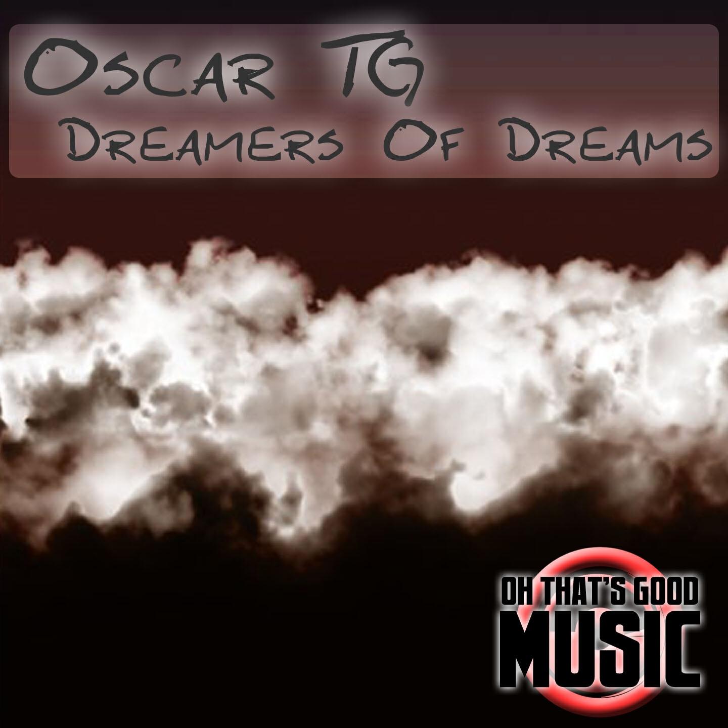 Oscar TG - Dreamers of Dreams (Ben De Gedig Remix)