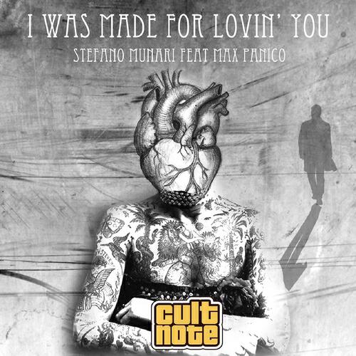 Stefano Munari - I Was Made for Lovin' You (Max Millan Deep)
