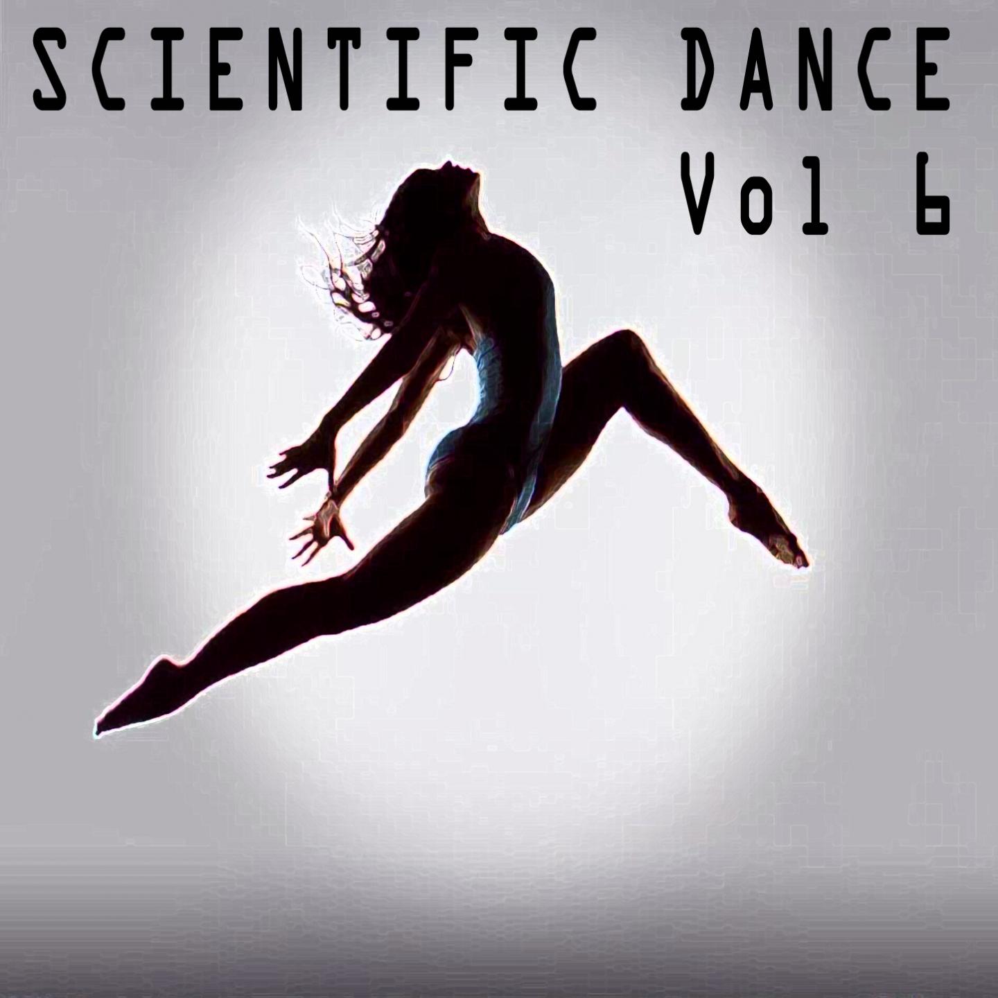 Постер альбома Scientific Dance, Vol. 6