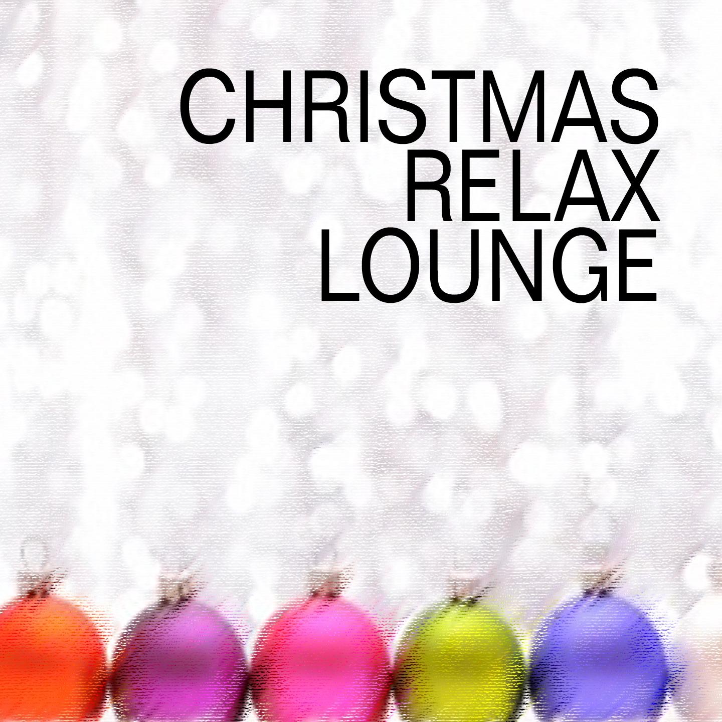 Постер альбома Christmas Relax Lounge