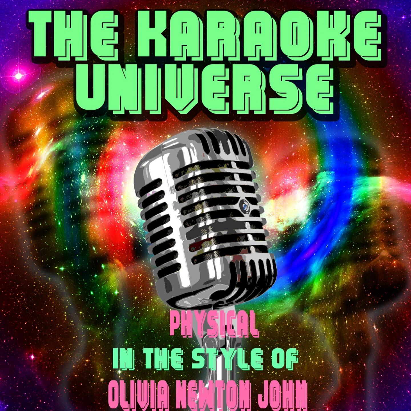 The Karaoke Universe - Physical (Karaoke Version) [in the Style of Olivia Newton John]