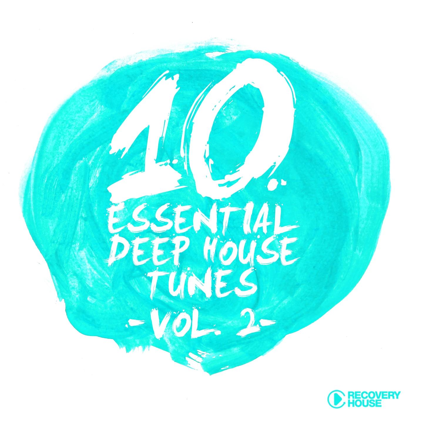 Постер альбома 10 Essential Deep House Tunes, Vol. 2