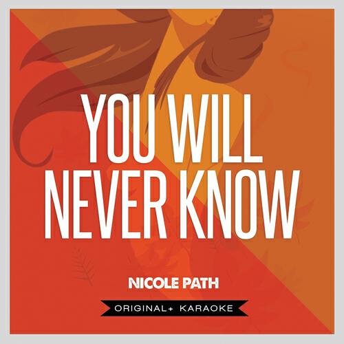 Nicole Paff - You Will Never Known (Karaoke Version)