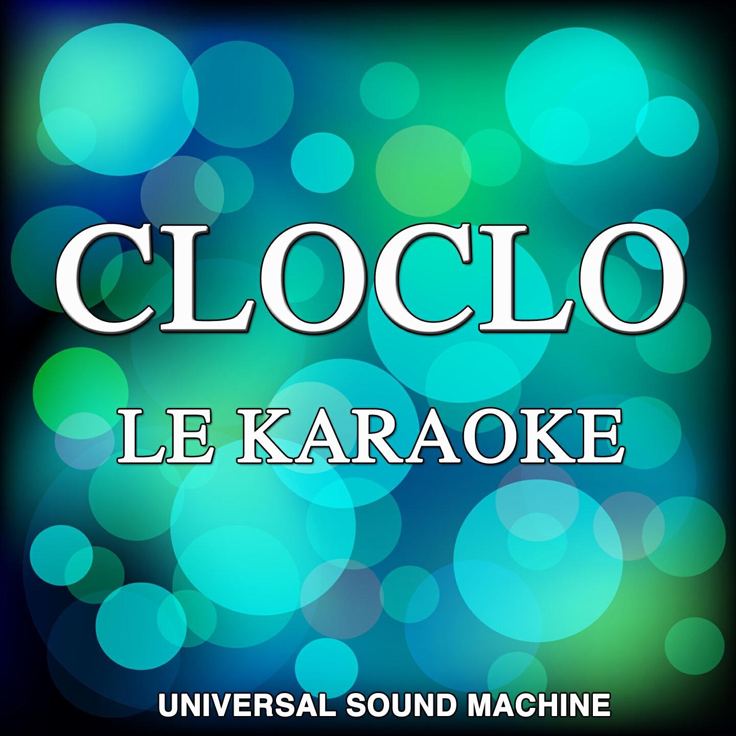 Universal Sound Machine - Cette année-là (Karaoke Version) (Originally Performed By Claude François)