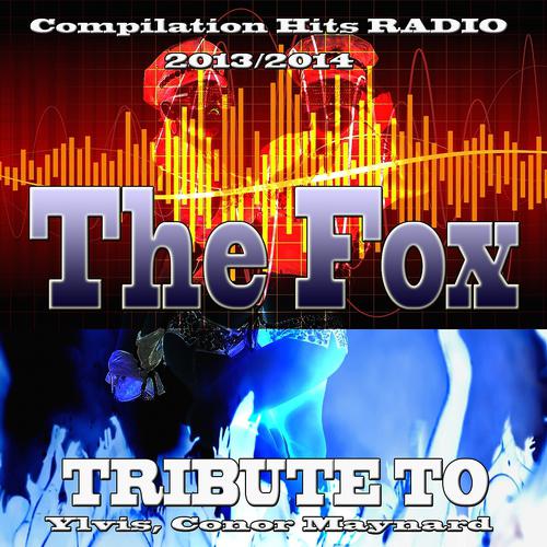 Постер альбома The Fox: Tribute to Ylvis, Conor Maynard