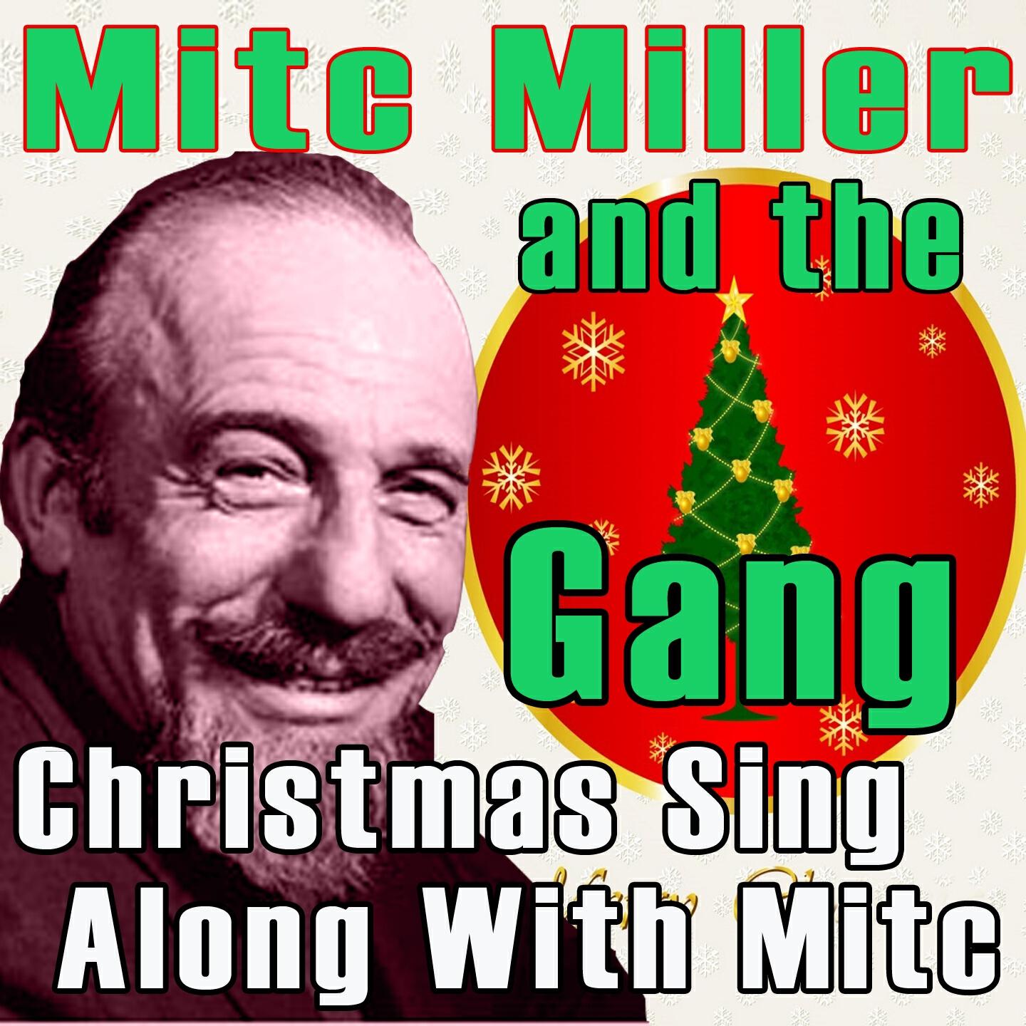 Mitch Miller & The Gang - It Came Upon a Midnight Clear