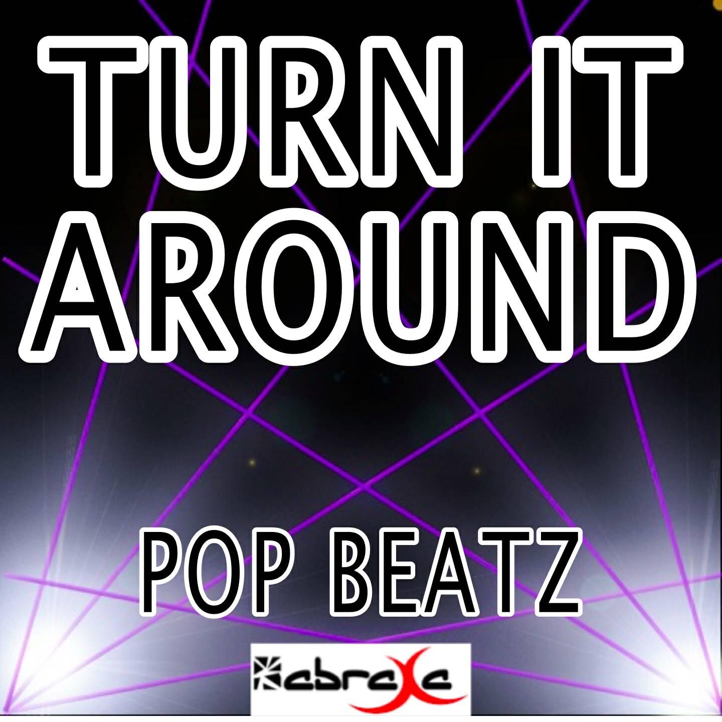 Pop Beatz - Turn It Around (Instrumental Version)
